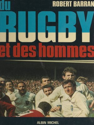 cover image of Du rugby et des hommes